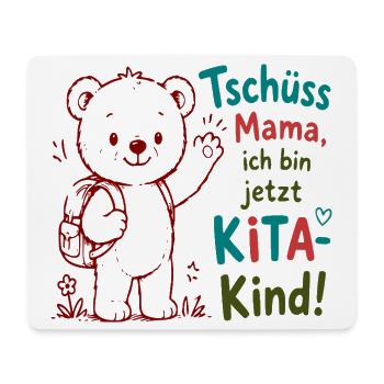 Tschüss Mama Kita-Bär Motiv - Mousepad (Querformat) - Weiß - Vorne