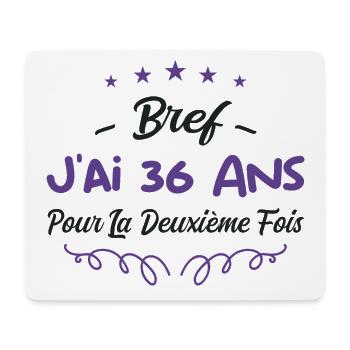Bref J'AI 36 ANS - Tapis de souris (format paysage) - blanc - Devant