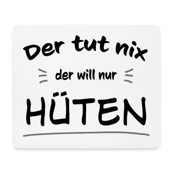 Der will nur hüten - Mousepad (Querformat) - Weiß - Vorne