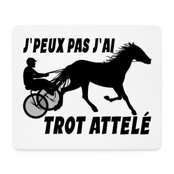 Trot Attelé Je Peux Pas J'ai Trot Attelé Driver - Tapis de souris (format paysage) - blanc - Devant