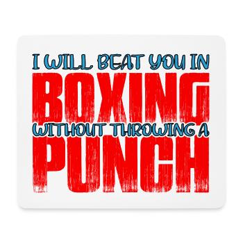Vous battra en boxe sans lancer un coup de poing 4 - Tapis de souris (format paysage) - blanc - Devant