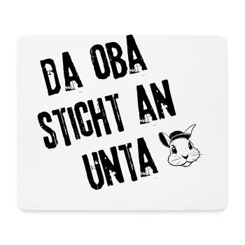 ObaStichtUnta | Redewendung - Mousepad (Querformat) - Weiß - Vorne