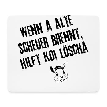 Brennende Scheuer | Redewendung - Mousepad (Querformat) - Weiß - Vorne