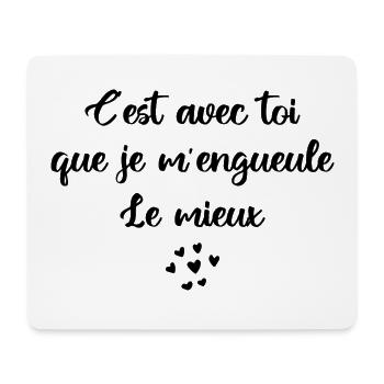 C'est avec toi que je m'engueule le mieux - Tapis de souris (format paysage) - blanc - Devant