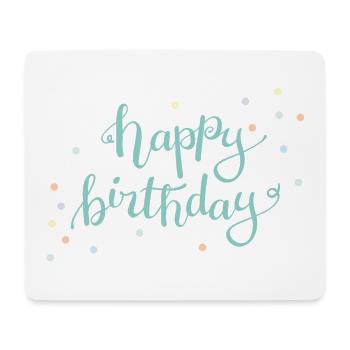 Happy Birthday - Mousepad (Querformat) - Weiß - Vorne