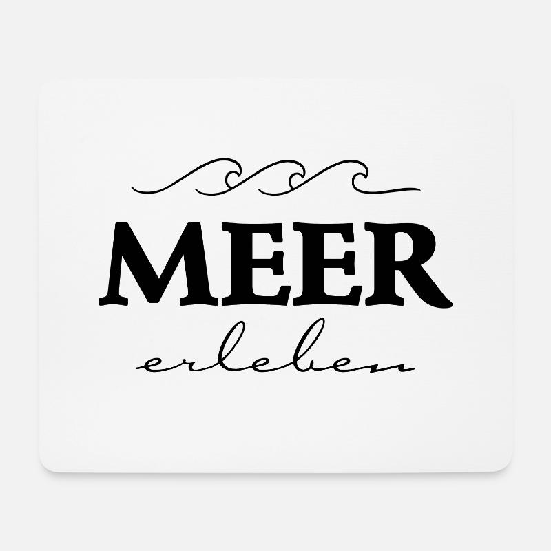 "Meer erleben" Reise Spruch T-Shirt für den Urlaub - Mousepad (Querformat) - Weiß