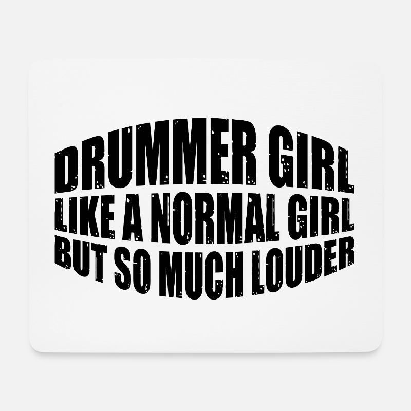 DrummerGirl Like A Normal Girl But So Much Louder4 - Mousepad (Querformat) - Weiß