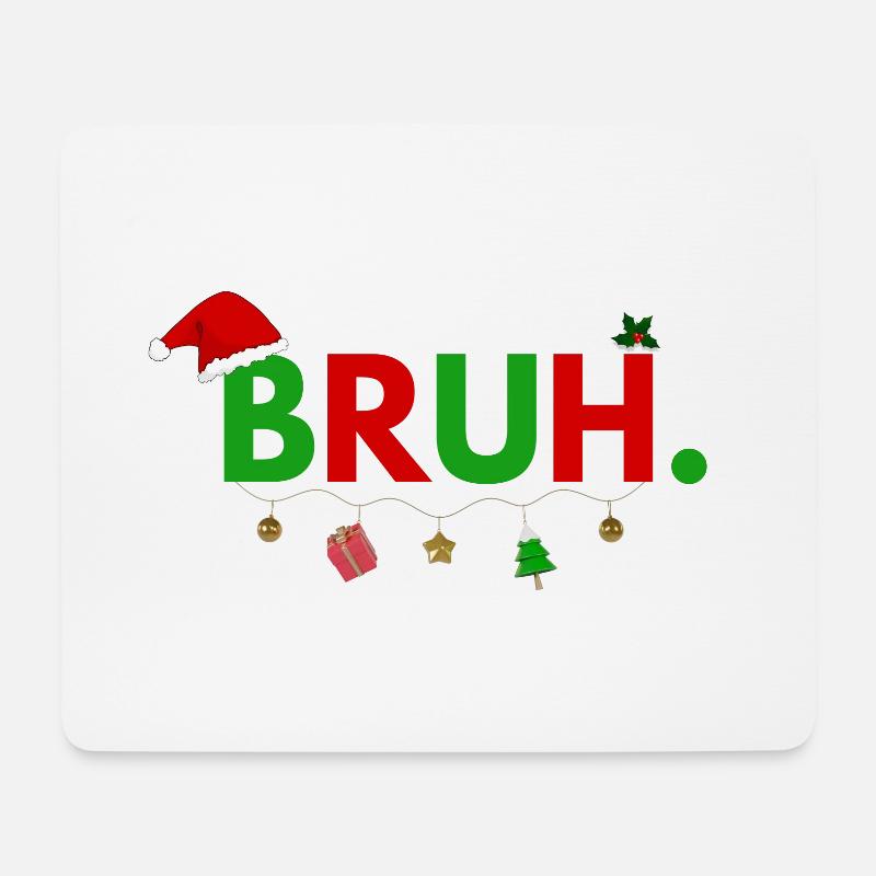 Bruh Meme Funny Saying Bro Greeting Teens Boys Men - Mousepad (Querformat) - Weiß