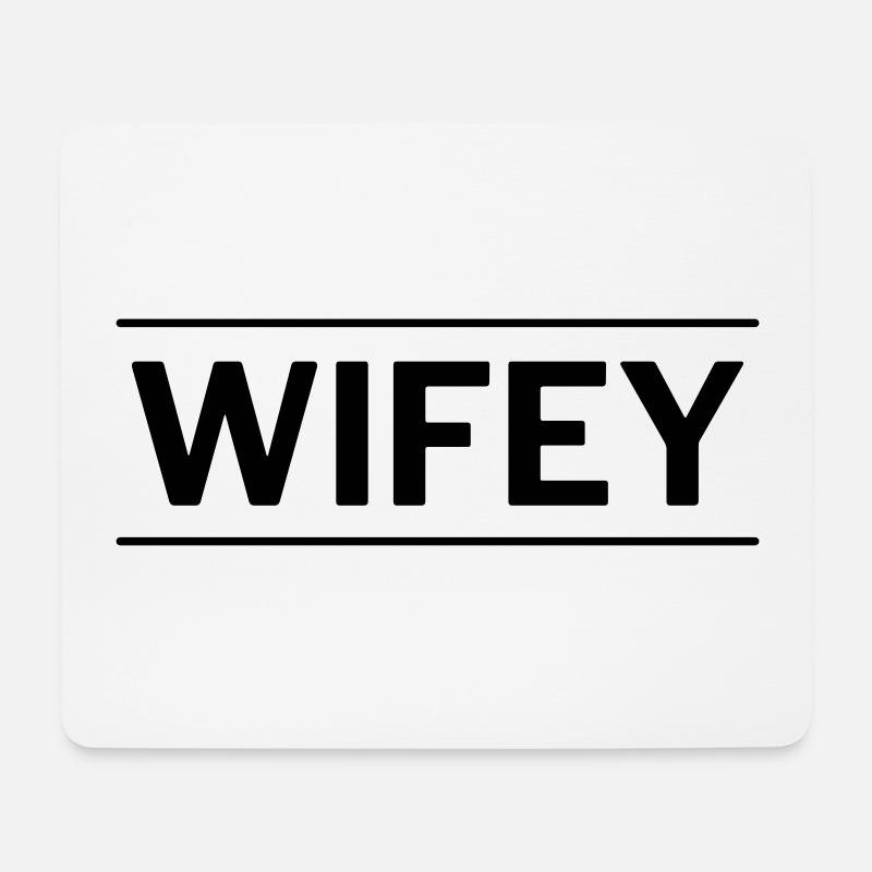Wifey - Mousepad (Querformat) - Weiß