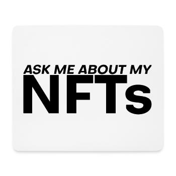 Ask Me About My Nfts 4 - Mousepad (Querformat) - Weiß - Vorne