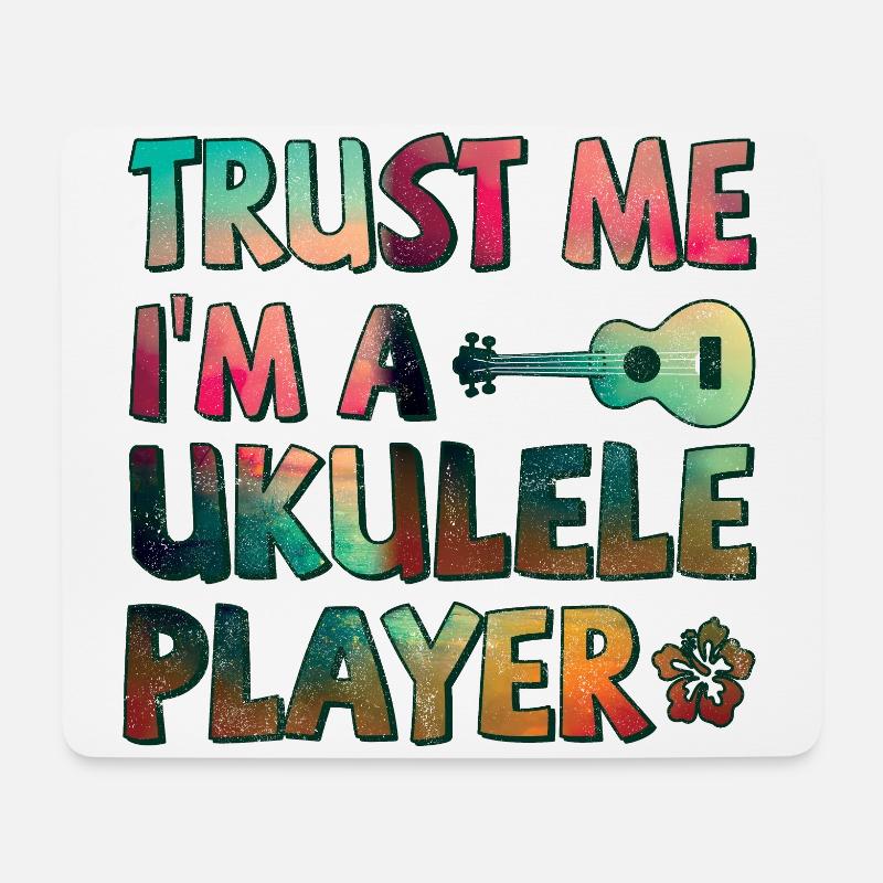 Trust me I’m a Ukulele player - Mousepad (Querformat) - Weiß