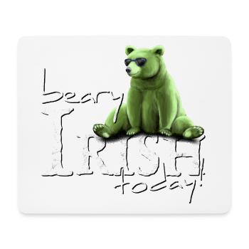 Beary Irish Today Green Bear St Patrick's Day - Mouse Pad (horizontal) - white - Front