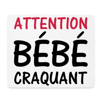 Attention BEBE craquant ! - Tapis de souris (format paysage) - blanc - Devant