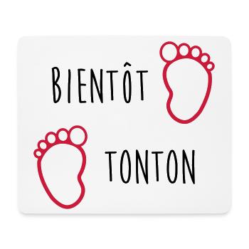 Bientôt Tonton / Bébé / Naissance / Oncle / Baby - Tapis de souris (format paysage) - blanc - Devant