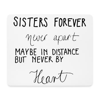 SISTERS FOREVER - Mouse Pad (horizontal) - white - Front