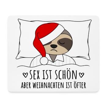 Faultier Sex ist schön aber Weihnachten ist öfter - Mousepad (Querformat) - Weiß - Vorne