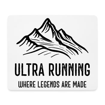 Ultra Running - Wo Legenden gemacht werden - Mousepad (Querformat) - Weiß - Vorne