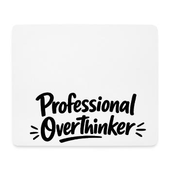 Professional OVERTHINKER Minimalistisch - Mousepad (Querformat) - Weiß - Vorne