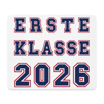 ERSTE KLASSE 2026 - Einschulung Schulkind rot blau - Mousepad (Querformat) - Weiß - Vorne