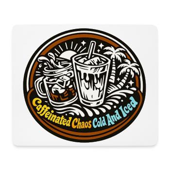 Caffeinated Chaos Cold And Iced Motiv - Mousepad (Querformat) - Weiß - Vorne