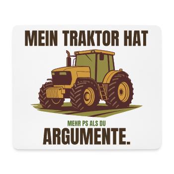 Mein Traktor hat mehr PS als du Argumente – Trakto - Mousepad (Querformat) - Weiß - Vorne
