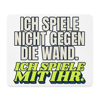 Padel - nicht gegen die Wand, mit ihr - Mousepad (Querformat) - Weiß - Vorne