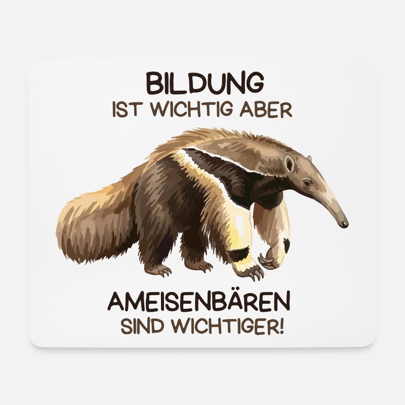 Ameisenbär Spruch – Bildung ist wichtig aber - Mousepad (Querformat) - Weiß