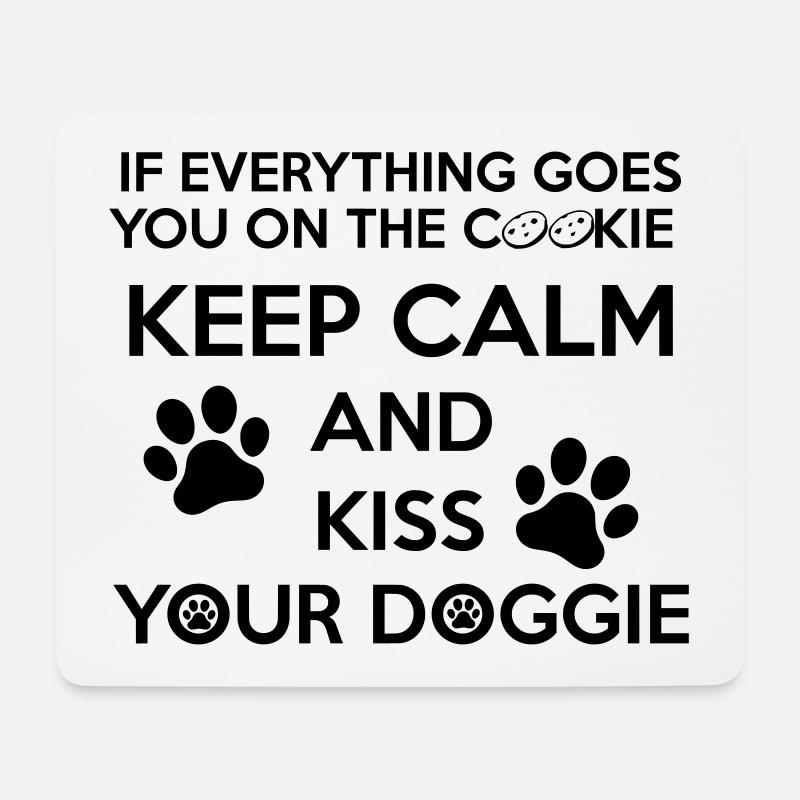 Funny KEEP CALM statement for dog fans - Mouse Pad (horizontal) - white