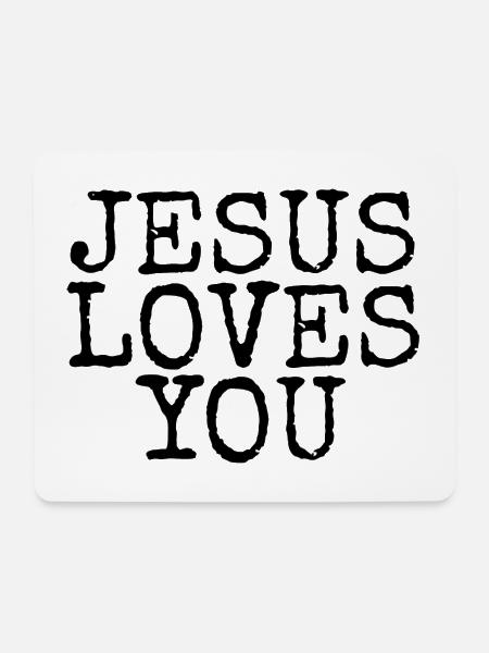 Jesus liebt dich - Christliche Motivationszitate - Mousepad (Querformat) - Weiß