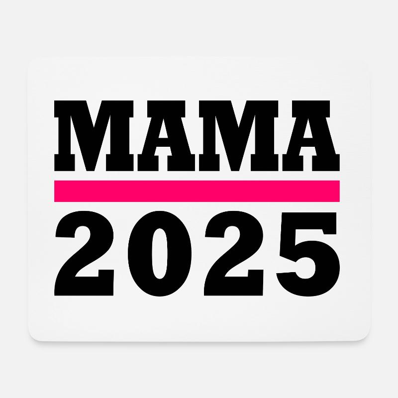 Mama 2025 - Mousepad (Querformat) - Weiß