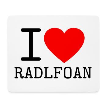 I love Radlfoan Österreich Dialekt - Mousepad (Querformat) - Weiß - Vorne