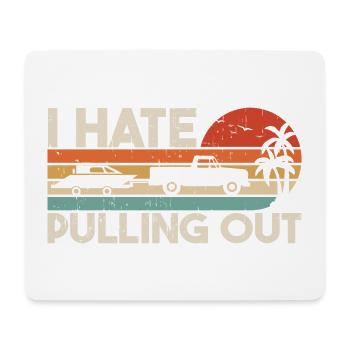 Ich hasse es, einen Retro-Bootskapitän herauszuziehen - Mousepad (Querformat) - Weiß - Vorne