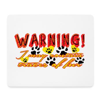 Liebe zu Tieren. Achtung, es kann Haare enthalten. - Mousepad (Querformat) - Weiß - Vorne