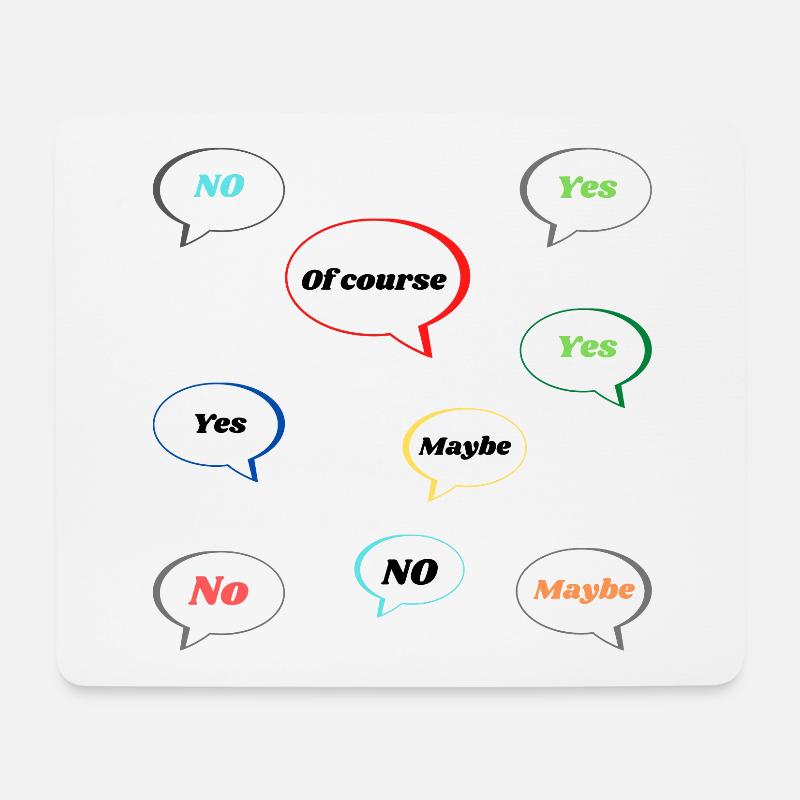No Yes Maybe Of Course Statement Antworten bunt - Mousepad (Querformat) - Weiß
