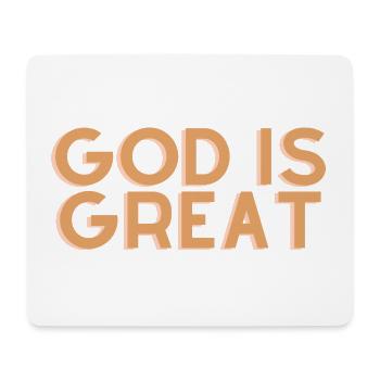 God Is Great - Christian Quote - Mouse Pad (horizontal) - white - Front