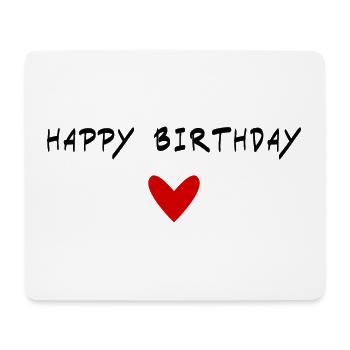 HAPPY BIRTHDAY. HAPPY BIRTHDAY. ANNIVERSARY. - Mouse Pad (horizontal) - white - Front