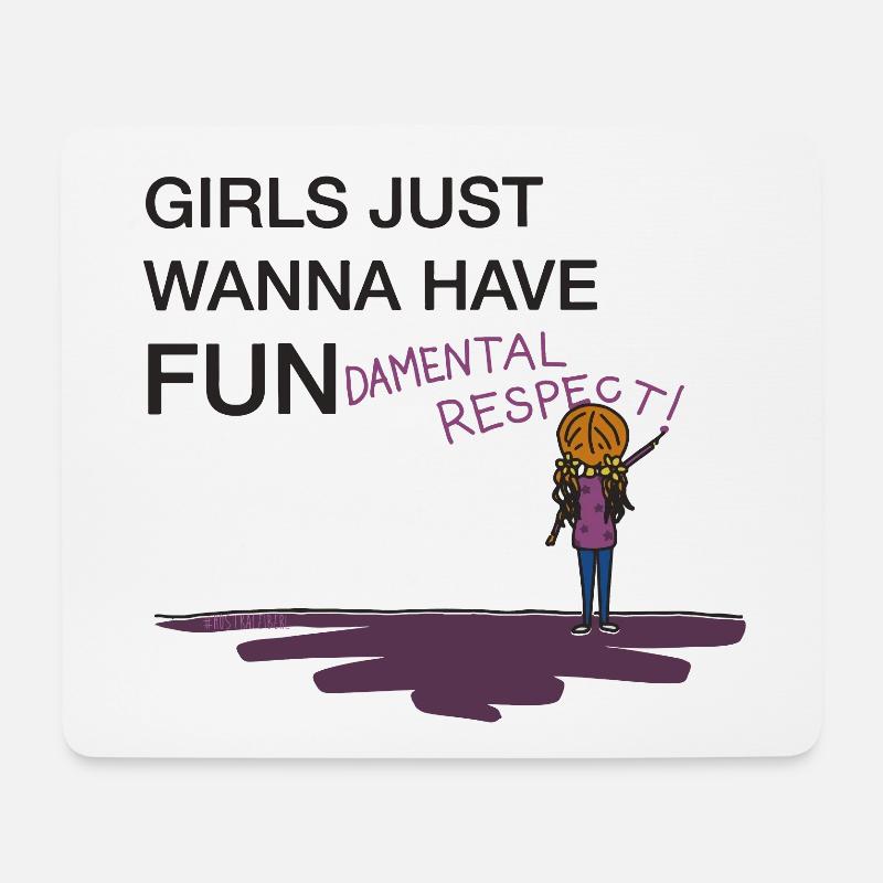 Girls just wanna fun-damental respect! - Mousepad (Querformat) - Weiß