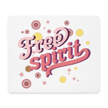 Free spirit, free spirit, freedom, cool spirit - Mouse Pad (horizontal) - white - Front