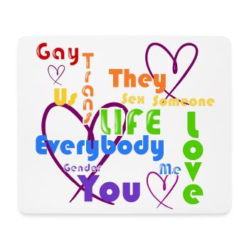 LGBTQ-Leben Liebe Bunt - Mousepad (Querformat) - Weiß - Vorne