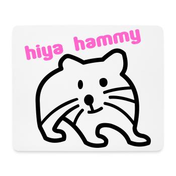 hiya hammy - Mouse Pad (horizontal) - white - Front