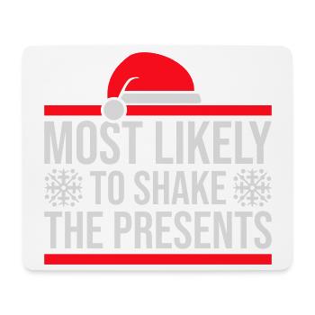 Most Likely to Shake the Presents Weihnachten Spaß - Mousepad (Querformat) - Weiß - Vorne