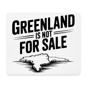 Greenland is Not for Sale - Mouse Pad (horizontal) - white - Front