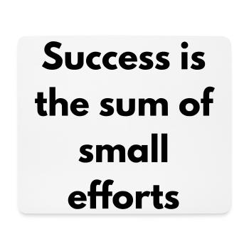 Erfolg ist die Summe kleiner Anstrengungen - Mousepad (Querformat) - Weiß - Vorne