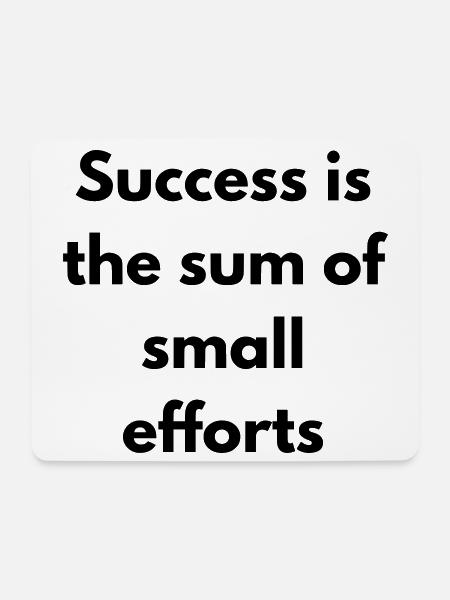 Success is the sum of small effort - Mouse Pad (horizontal) - white