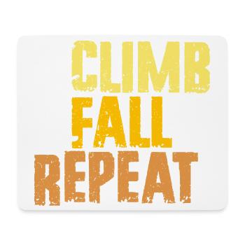 Indoor Klettern Indoorklettern Climb Fall Repeat - Mousepad (Querformat) - Weiß - Vorne
