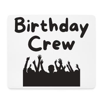 Birthday Crew - Mousepad (Querformat) - Weiß - Vorne