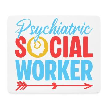 Social Worker Quote Psychiatric Social Work - Mousepad (Querformat) - Weiß - Vorne