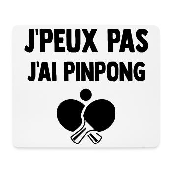 J-peux_pas_j-ai_pinpong - Tapis de souris (format paysage) - blanc - Devant