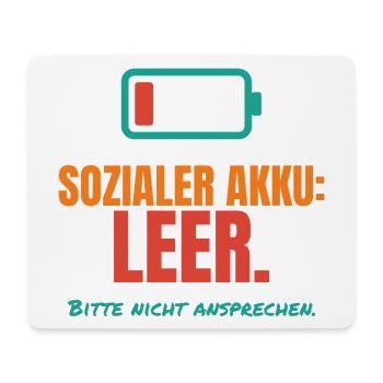 Sozialer Akku leer – Introvertiert Spruch - Mousepad (Querformat) - Weiß - Vorne
