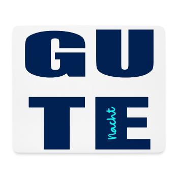 Gute Nacht - Mousepad (Querformat) - Weiß - Vorne